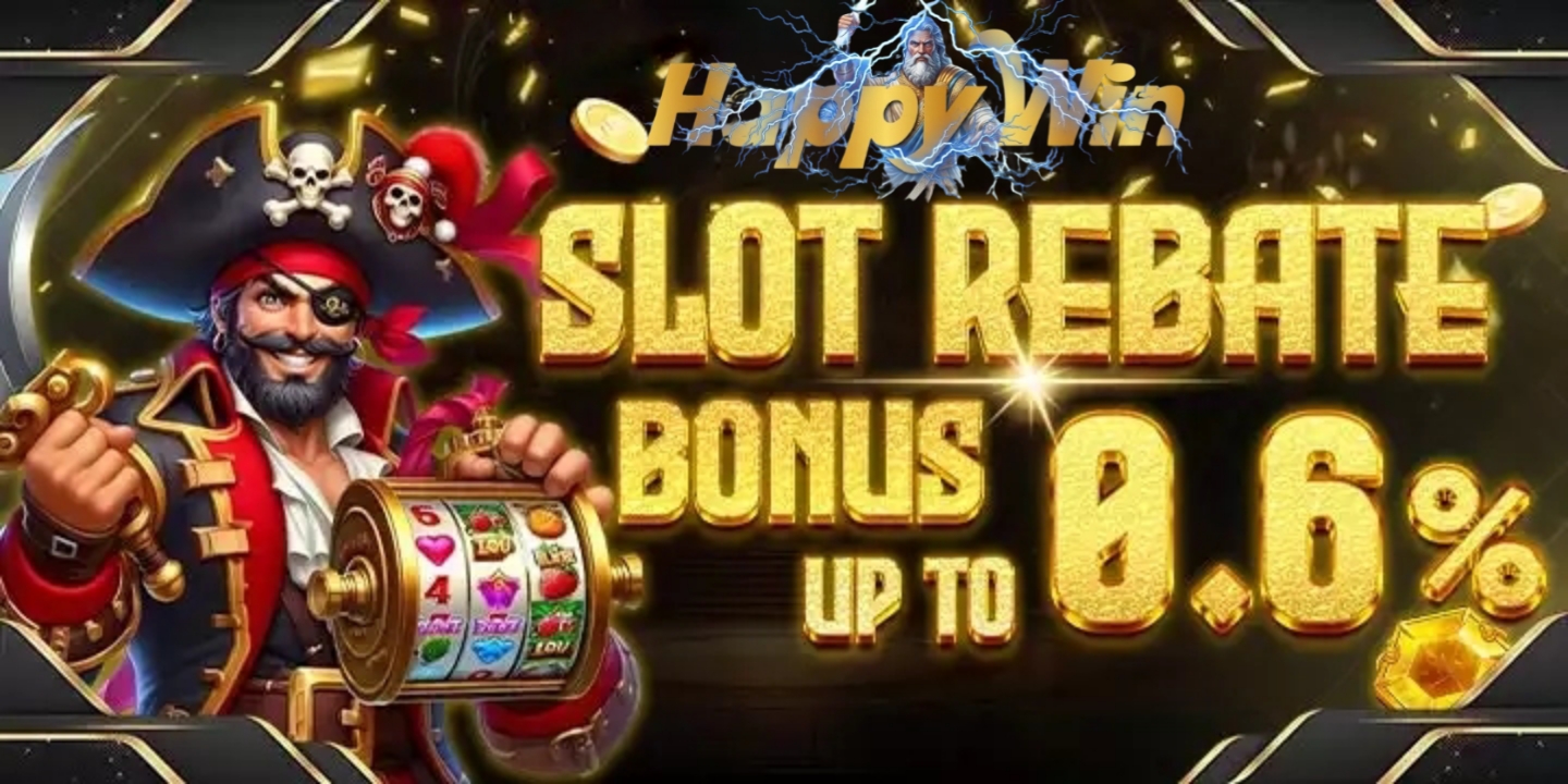 SLOT REBATE BONUS UP TO 0.6