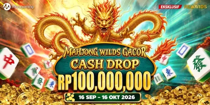 EVENT MAHJONG WILDS GACOR CASH DROP RP 100,000.000